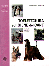 TOELETTATURA ED IGIENE DEL CANE. UNA GUIDA...