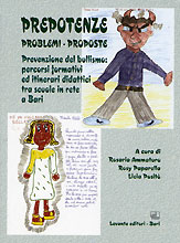 PREPOTENZE: PROBLEMI - RISPOSTE...