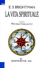 LA VITA SPIRITUALE.
