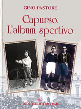 CAPURSO. L'ALBUM SPORTIVO