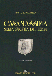 CASAMASSIMA NELLA STORIA DEI TEMPI