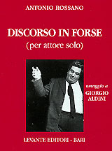 DISCORSO IN FORSE (PER ATTORE...
