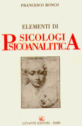 ELEMENTI DI PSICOLOGIA PSICOANALITICA