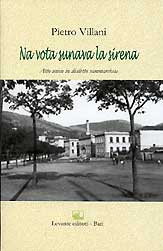 NA VOTA SUNAVA LA SIRENA. ATTO UNICO... 