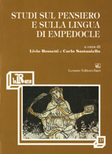 STUDI SUL PENSIERO E SULLA LINGUA DI EMPEDOCLE