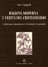 RAGIONE MODERNA E VERIT DEL CRISTIANESIMO....