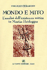 MONDO E MITO. L'ANALISI DELL'ESISTENZA...