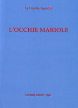 L'OCCHIE MARIOLE